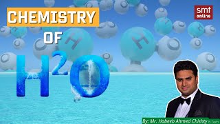 Chemistry of Water I Chemistry of Water structure and polarity - Updated 2021