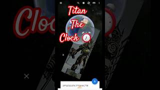 Titan The Clock ⏰️ 👌. googlee erth. #google #earth #googleearth #googlemaps #world #map