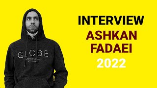 مصاحبه جدید اشکان فدایی | Ashkan Fadaei Interview 2022