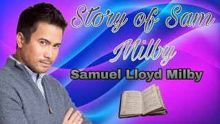 Story of Sam Milby