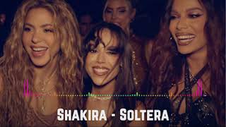 Shakira - Soltera (Audio)