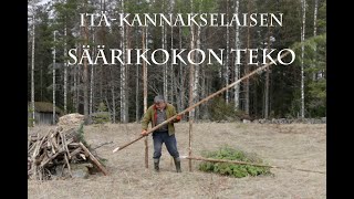 Karjalan Kannaksen säärikokon teko