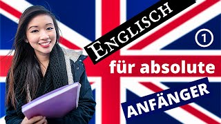 Englisch lernen für Anfänger | Englischkurs 1 Stunde | Deutsch-Englisch A1