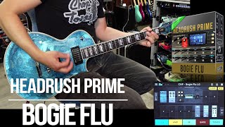 Headrush Prime Stomp Clones | Bogie Flu | Playthrough Demo (Mesa Boogie Flux Drive)