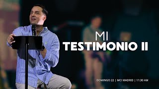 MI TESTIMONIO II | MCI Madrid 22 DE SEPTIEMBRE 2024 | Ps. José Luis Barrios