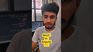 React Vs Angular | Kya seekhna chahiye ? #ytshorts #coding #frontenddeveloper