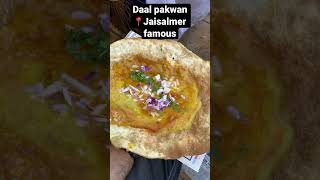 Daal pakwan Jaisalmer famous street food #streetfood #rajasthan #famous #daalpakwan #youtubeshort