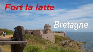 Fort La Latte - Côtes d'Armor - Bretagne