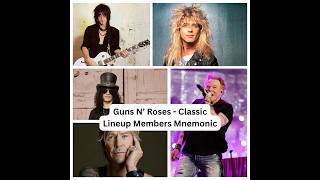 🎼  Guns N’ Roses - Classic Lineup Band Members Mnemonic (ASSID)