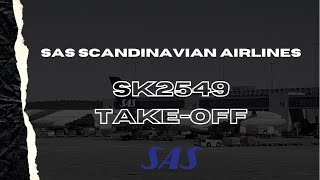 SAS Scandinavian Airlines SK2549 ARN - MAN Take Off From Stockholm ARN