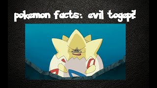 pokemon facts evil togepi!