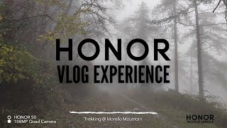 HONOR 50: Vlog in Morello Mountain