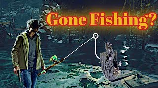 RE8 PT#5 (Gone Fishing🎣)