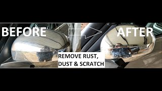 How to Remove Rust Dirt and Scratch from Chrome of Car and Bike Permanently at Home | Remove Scratch