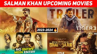 Top 10 Salman Khan Upcoming Movies 2023-2024 || Salman Khan All New Movies List 2023-25 #salmankhan