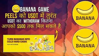 The Banana Game Telegram - Play and Earn Free USDT From Telegram Game