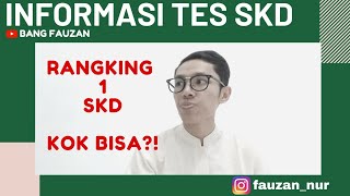 Pengalaman Rangking 1 SKD