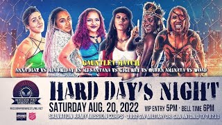 Mia Friday vs WOAD, Queen Aminata, MJ Santana, Gigi Rey, Ki Vibez, Anna Diaz | 8.20.22 MPW