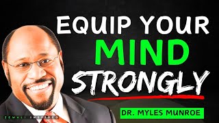 I Discovered the POWER of a Stronger Mind Inspired by Dr Myles Munroe