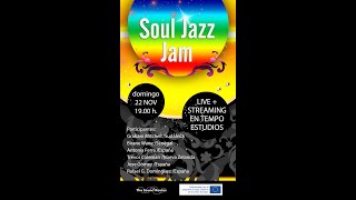 SOUL JAZZ JAM - LIVE + STREAMING EN TEMPO ESTUDIOS