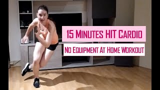 15 min FUN HIT CARDIO (No Equipment At Home)