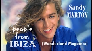 Sandy Marton - People From Ibiza (Wonderland Megamix)