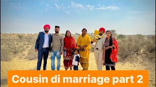 Mere cousin brother ki baraat 🎉🥳|| cousin marriage part 2 || rajasthani marriage