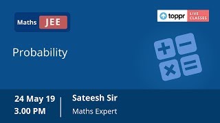 LiveClasses: JEE Advanced - Maths | Probability