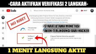 cara mengaktifkan verifikasi 2 langkah akun youtube||Channel aman dari hacker