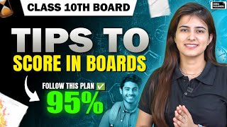 Tips To Score 95%+ in Class 10th Boards 2025 🔥 | Follow This Plan ✅ | Gurukul by Oswal