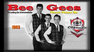 Bee Gees 1963  Please Please Me (Tradução Extend.)