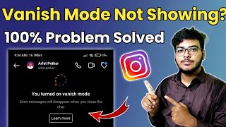 Instagram Vanish Mode Not Working 100% Problem Solved | Instagram Par Vanish Mode Kaise Laaen