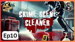 Crime Scene Cleaner 4K Gameplay | Episode 10