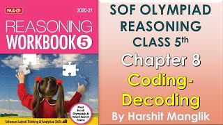 SOF REASONING FOR OLYMPIAD 2020 CLASS 5 CHAPTER 8 CODING DECODING