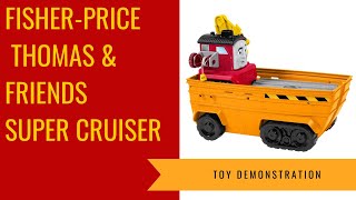 Fisher-Price Thomas & Friends Super Cruiser toy demonstration