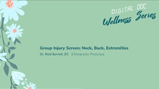 Group Injury Screen: Neck, Back, Extremities | WEBINAR