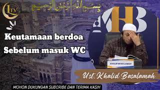 Keutamaan baca doa masuk wc