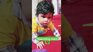 searching my mom🤣🥰 #shortvideo #cutebaby #shorts