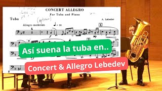 Así suena la TUBA en   Levedev Concert Allegro