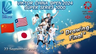 Drawing Final Victor China Open 2024