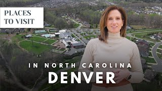 Discover Why Everyone is Moving to Denver, NC!