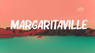 Джимми Баффетт - Margaritaville (текст) 🍀Mix Lyrics