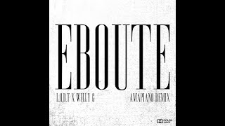 L.O.D.T, Willy G - Eboute (Amapiano Remix)