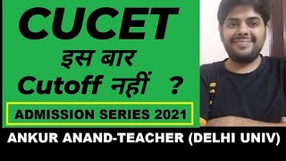 DELHI UNIVERSITY, IP COLLEGE, JAMIA AND JNU, CUCET UPDATE