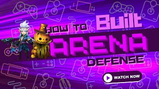 How to Build Your Arena Defense Summoners war