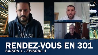 Rendez-vous en 301 - Saison 1 Episode 3 avec Fayçal LOUNES