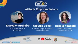 Diálogos FACOP: Atitude Empreendedora