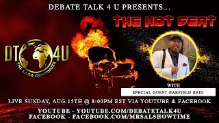 #DT4U | THE HOT SEAT | Special Guest: Garfield Reid