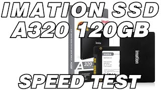 Imation SSD A320 120GB speed test