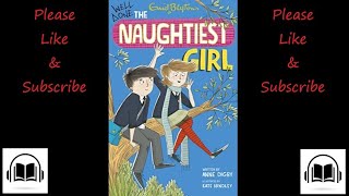 Well done the naughtiest girl by Anne Digby (Enid Blyton) full audiobook (Book number 8)